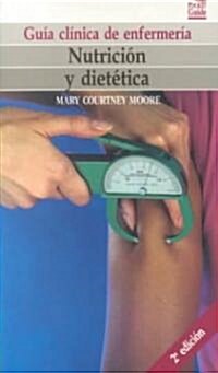 Nutricion Y Dietetica (Paperback)