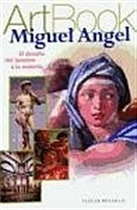Miguel Angel / Michelangelo (Paperback)