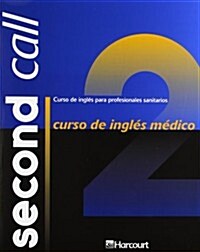 Curso De Ingles Medico Para Profesionales Sanitarios (Paperback)