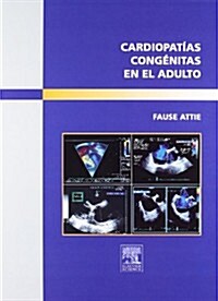 Cardiopatias Congenitas En El Adulto (Hardcover)