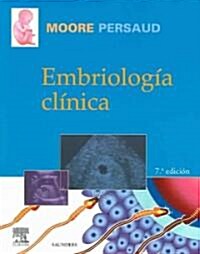 Embriologia Clinica (Paperback, 7th)