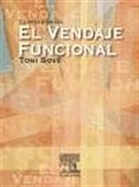 El Vendaje Funcional (Paperback, 4th, Revised)