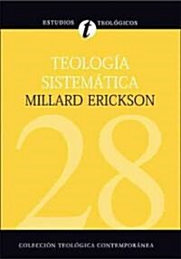 Teolog? Sistem?ica de Erickson (Hardcover)