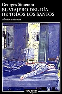 El Viajero Del Dia De Todos Los Santos (Paperback)