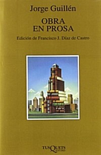 Obra En Prosa/Works in Prose (Hardcover)