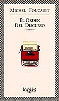 El Orden Del Discurso / The Order of Things (Paperback)
