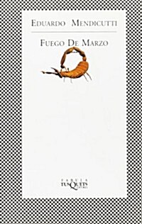 Fuego De Marzo (Paperback)