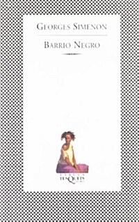 Barrio Negro (Paperback)