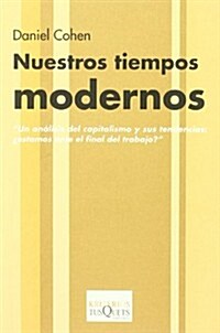 Nuestros Tiempos Modernos (Paperback)