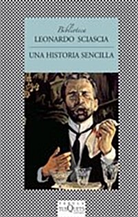 Una historia sencilla / A Simple Story (Paperback)