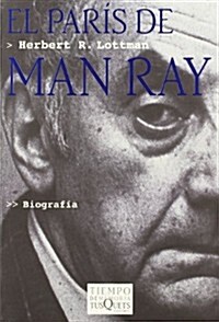 El Paris De Man Ray (Paperback)