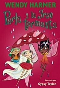 Perla y la gran tormenta / Pearlie and the Christmas Angel (Paperback, Translation)