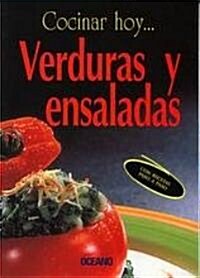 Verduras y Ensaladas/ Vegetable and Salads (Paperback)