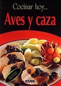 Aves y caza/ Birds and Hunt (Hardcover)