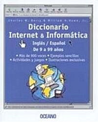 Diccionario Internet & Informtica / Internet & Informatics Dictionary (Paperback)