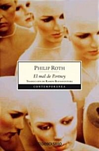 El mal de Portnoy / Portnoys Complaint (Paperback, Translation)