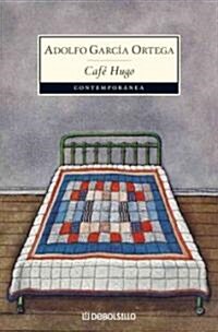 Cafe Hugo / Coffee Hugo (Paperback)