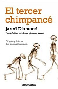 El tercer chimpance/ The Third Chimpanzee (Paperback, POC, Translation)