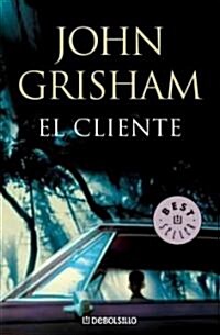 El Cliente/ The Client (Paperback)