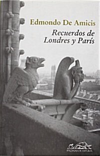 Recuerdos de Londres y Paris/ Memories of London and Paris (Paperback)