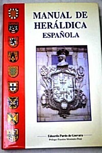 Manual De Heraldica Espanola (Hardcover)