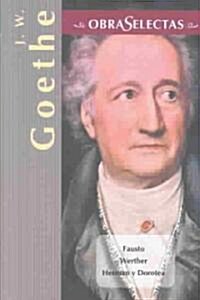J. W. Goethe (Hardcover, 4th, Translation)