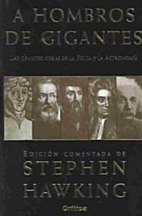 A Hombros De Gigantes (Hardcover, 3rd)