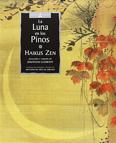 LA Luna En Los Pinos (Hardcover)