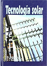 Tecnologia Solar/ Solar Technology (Hardcover)