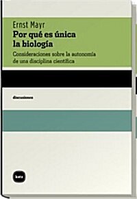 Por que es unica la biologia/ Why biology is unique (Paperback)