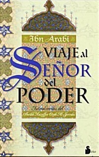 Viaje Al Senor Del Poder (Paperback)