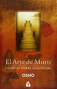 El Arte de Morir (Paperback)