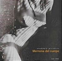 Memoria del Cuerpo (Hardcover)