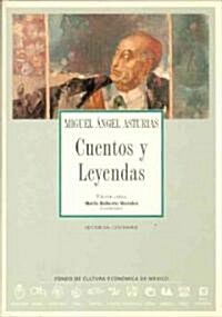 Cuentos y Leyendas/ Tales and Legends (Hardcover)