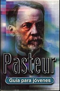 Pasteur (Paperback)