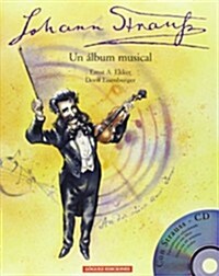 Johan Strauss (Hardcover, Compact Disc)