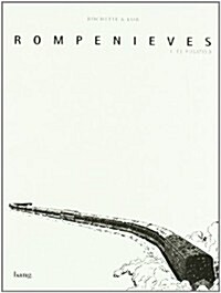 Rompenieves/ Snow removal (Paperback)