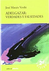 Adelgazar/ Weightloss (Paperback)