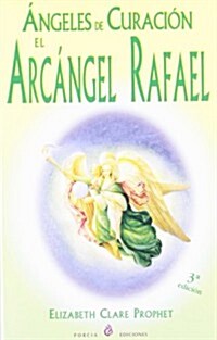 Angeles De Curacion/healing Angels (Paperback, 3rd)