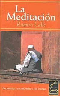 La Meditacion / Meditation (Paperback)
