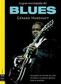 La Gran Enciclopedia del Blues (Paperback)