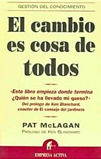 El Cambio Es Cosa De Todos (Paperback)