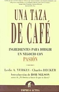 Una Taza de Cafe = Una Taza de Cafe (Paperback)