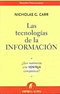 Technologias de la Informacion: Does It Matter? (Paperback)
