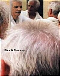 Dias & Riedweg (Paperback)