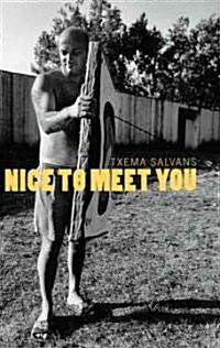 Nice to Meet You (Hardcover)