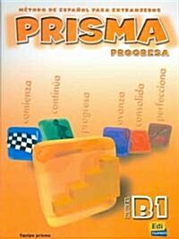 Prisma B1 Progresa Libro del Alumno (Paperback)