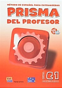 Prisma C1 Consolida Libro del Profesor + CD (Hardcover)