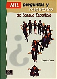 Mil Preguntas Y Respuestas de Lengua Espa?la Libro (Paperback)