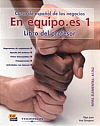 En Equipo.Es Level 1 Teachers Edition (Paperback)